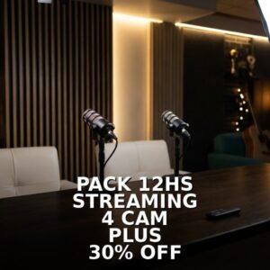 Pack 12hs Streaming 4 Cámaras Plus 30% OFF