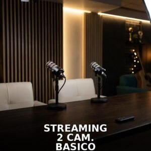 Streaming 2 Cámaras - Básico